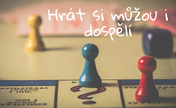 Hry pro děti i dospělé